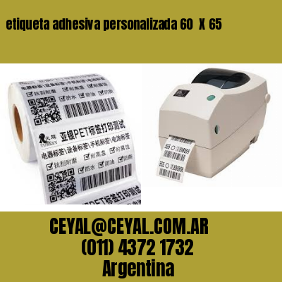 etiqueta adhesiva personalizada 60  X 65