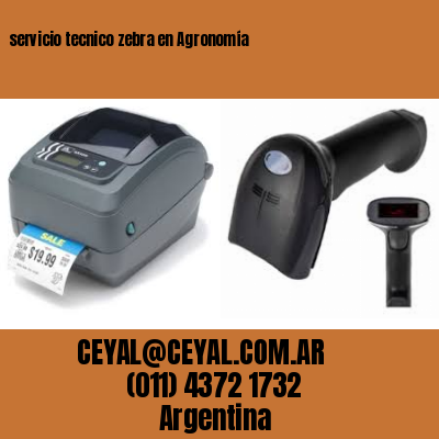 servicio tecnico zebra en Agronomía