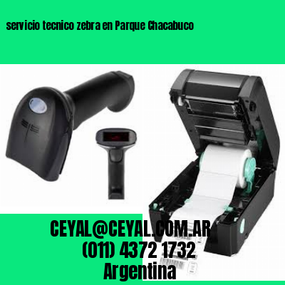 servicio tecnico zebra en Parque Chacabuco