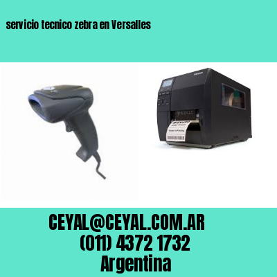 servicio tecnico zebra en Versalles