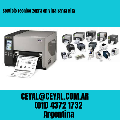 servicio tecnico zebra en Villa Santa Rita