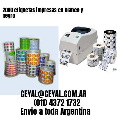 2000 etiquetas impresas en blanco y negro