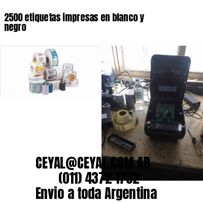 2500 etiquetas impresas en blanco y negro