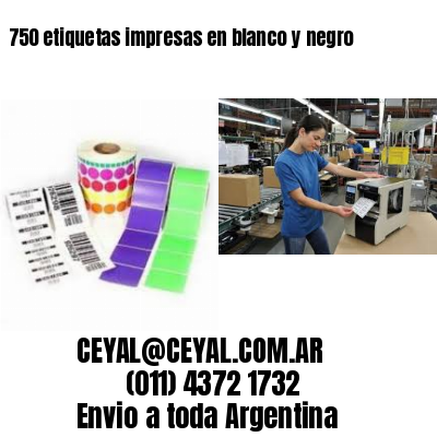 750 etiquetas impresas en blanco y negro