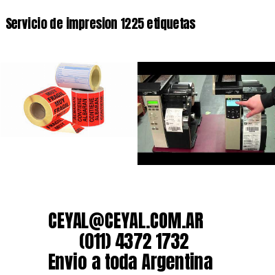 Servicio de impresion 1225 etiquetas
