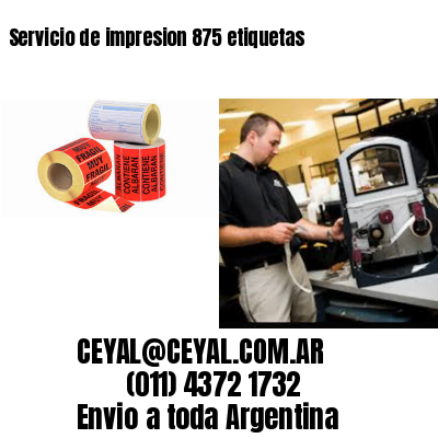 Servicio de impresion 875 etiquetas