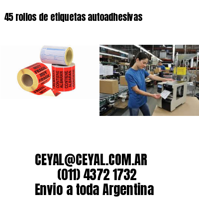 45 rollos de etiquetas autoadhesivas