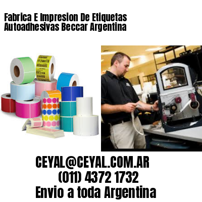 Fabrica E Impresion De Etiquetas Autoadhesivas Beccar Argentina