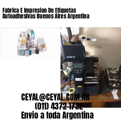 Fabrica E Impresion De Etiquetas Autoadhesivas Buenos Aires Argentina