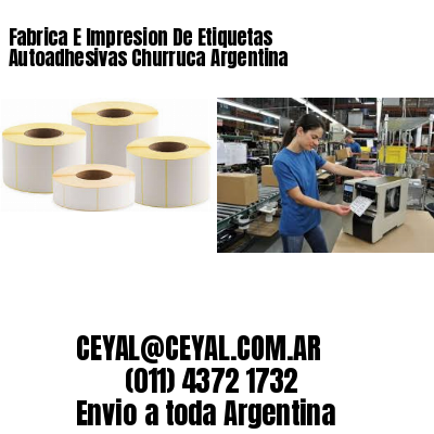 Fabrica E Impresion De Etiquetas Autoadhesivas Churruca Argentina