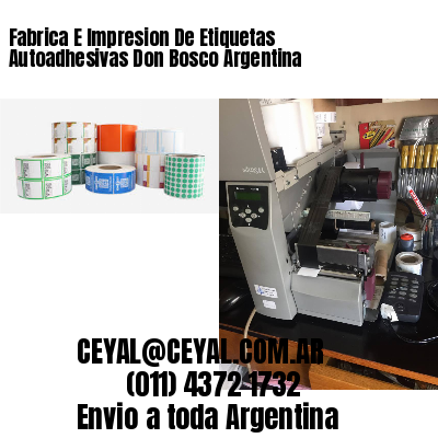 Fabrica E Impresion De Etiquetas Autoadhesivas Don Bosco Argentina