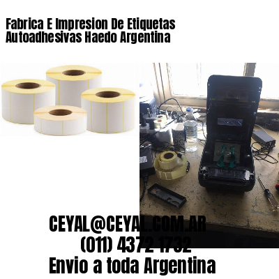 Fabrica E Impresion De Etiquetas Autoadhesivas Haedo Argentina