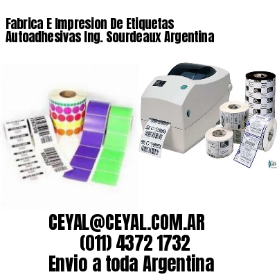 Fabrica E Impresion De Etiquetas Autoadhesivas Ing. Sourdeaux Argentina