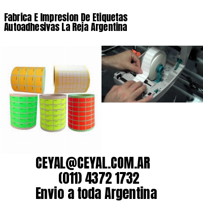 Fabrica E Impresion De Etiquetas Autoadhesivas La Reja Argentina