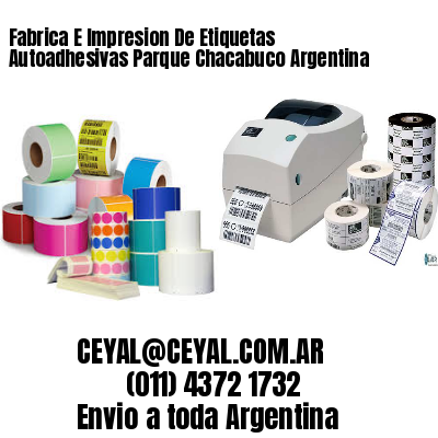 Fabrica E Impresion De Etiquetas Autoadhesivas Parque Chacabuco Argentina