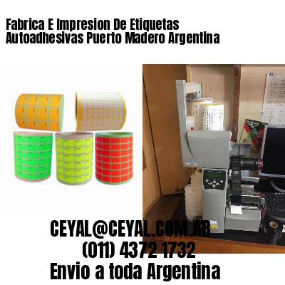 Fabrica E Impresion De Etiquetas Autoadhesivas Puerto Madero Argentina