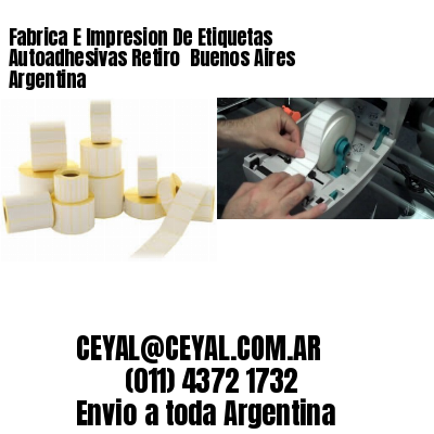Fabrica E Impresion De Etiquetas Autoadhesivas Retiro  Buenos Aires Argentina
