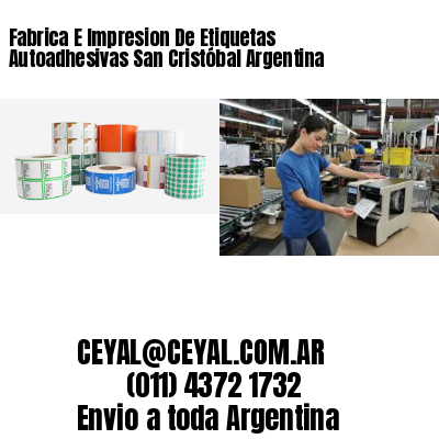 Fabrica E Impresion De Etiquetas Autoadhesivas San Cristóbal Argentina