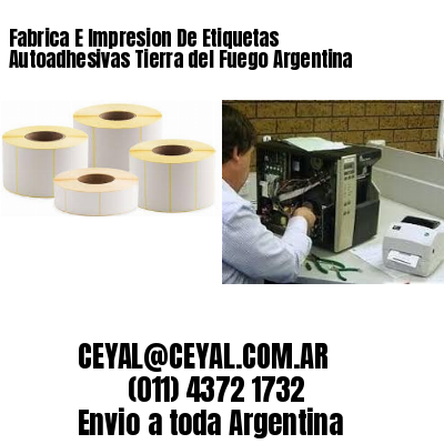 Fabrica E Impresion De Etiquetas Autoadhesivas Tierra del Fuego Argentina