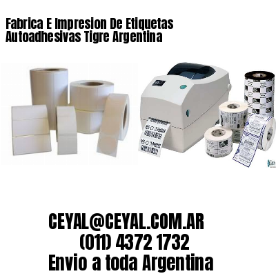 Fabrica E Impresion De Etiquetas Autoadhesivas Tigre Argentina