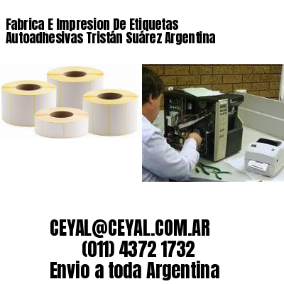 Fabrica E Impresion De Etiquetas Autoadhesivas Tristán Suárez Argentina
