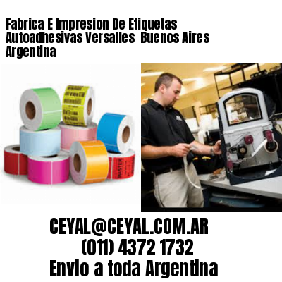 Fabrica E Impresion De Etiquetas Autoadhesivas Versalles  Buenos Aires Argentina