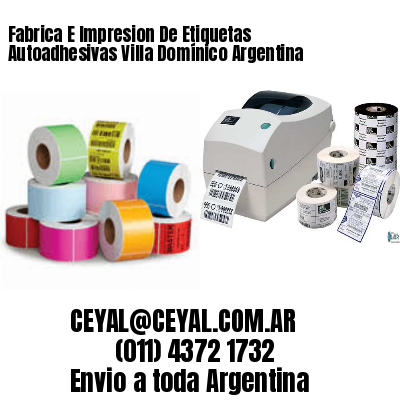 Fabrica E Impresion De Etiquetas Autoadhesivas Villa Domínico Argentina