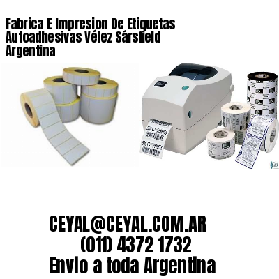 Fabrica E Impresion De Etiquetas Autoadhesivas Vélez Sársfield Argentina