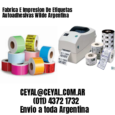 Fabrica E Impresion De Etiquetas Autoadhesivas Wilde Argentina