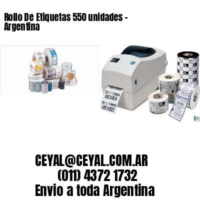 Rollo De Etiquetas 550 unidades – Argentina
