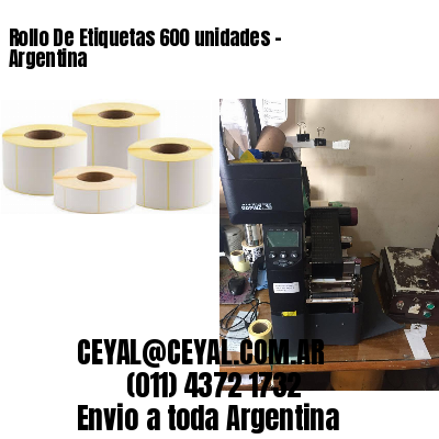 Rollo De Etiquetas 600 unidades – Argentina