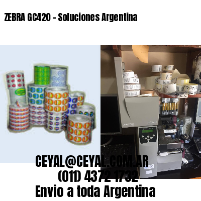 ZEBRA GC420 – Soluciones Argentina