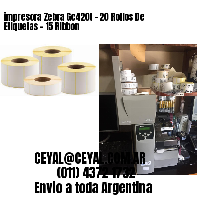 impresora Zebra Gc420t – 20 Rollos De Etiquetas – 15 Ribbon