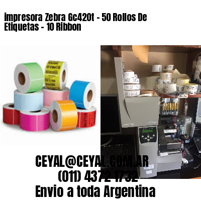 impresora Zebra Gc420t – 50 Rollos De Etiquetas – 10 Ribbon