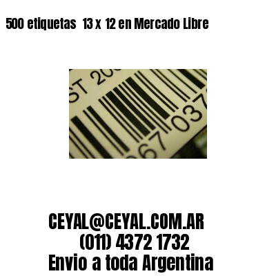 500 etiquetas  13 x 12 en Mercado Libre