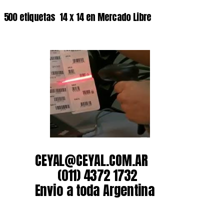 500 etiquetas  14 x 14 en Mercado Libre