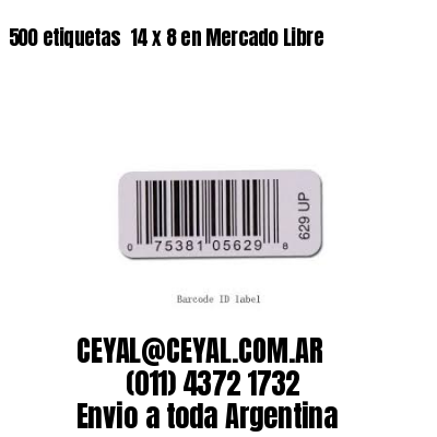 500 etiquetas  14 x 8 en Mercado Libre