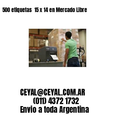 500 etiquetas  15 x 14 en Mercado Libre