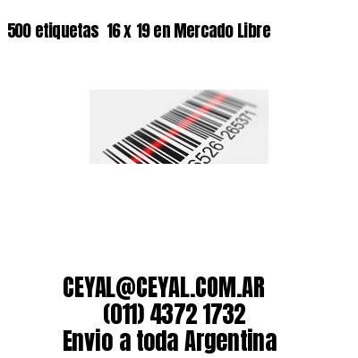 500 etiquetas  16 x 19 en Mercado Libre