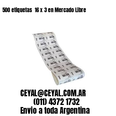 500 etiquetas  16 x 3 en Mercado Libre