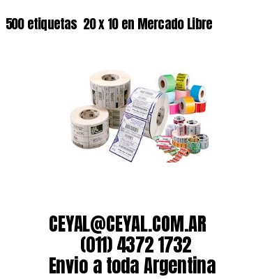 500 etiquetas  20 x 10 en Mercado Libre