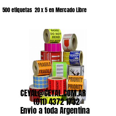 500 etiquetas  20 x 5 en Mercado Libre