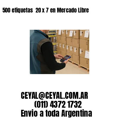 500 etiquetas  20 x 7 en Mercado Libre