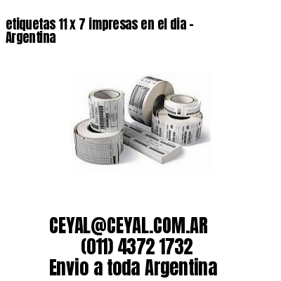 etiquetas 11 x 7 impresas en el dia - Argentina