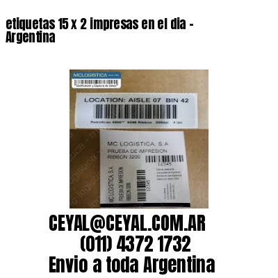 etiquetas 15 x 2 impresas en el dia – Argentina
