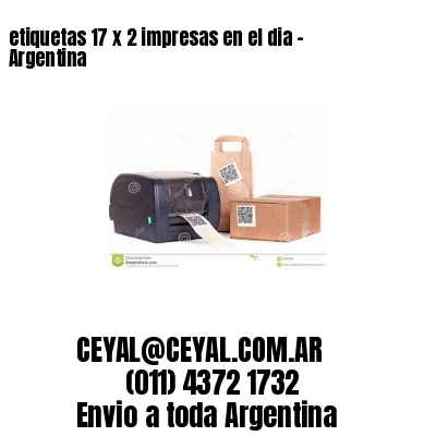 etiquetas 17 x 2 impresas en el dia – Argentina
