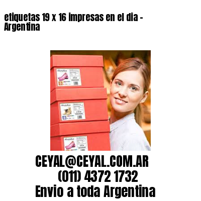 etiquetas 19 x 16 impresas en el dia – Argentina