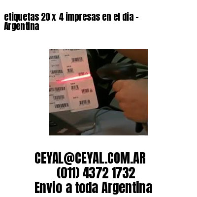 etiquetas 20 x 4 impresas en el dia – Argentina