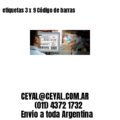 etiquetas 3 x 9 Código de barras