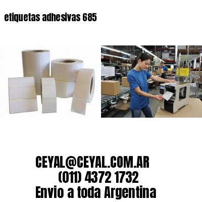 etiquetas adhesivas 685